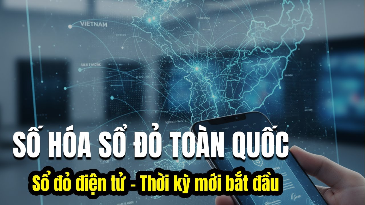 Toàn quốc số hóa đất đai 2025 – Người dân cần làm gì ngay bây giờ?