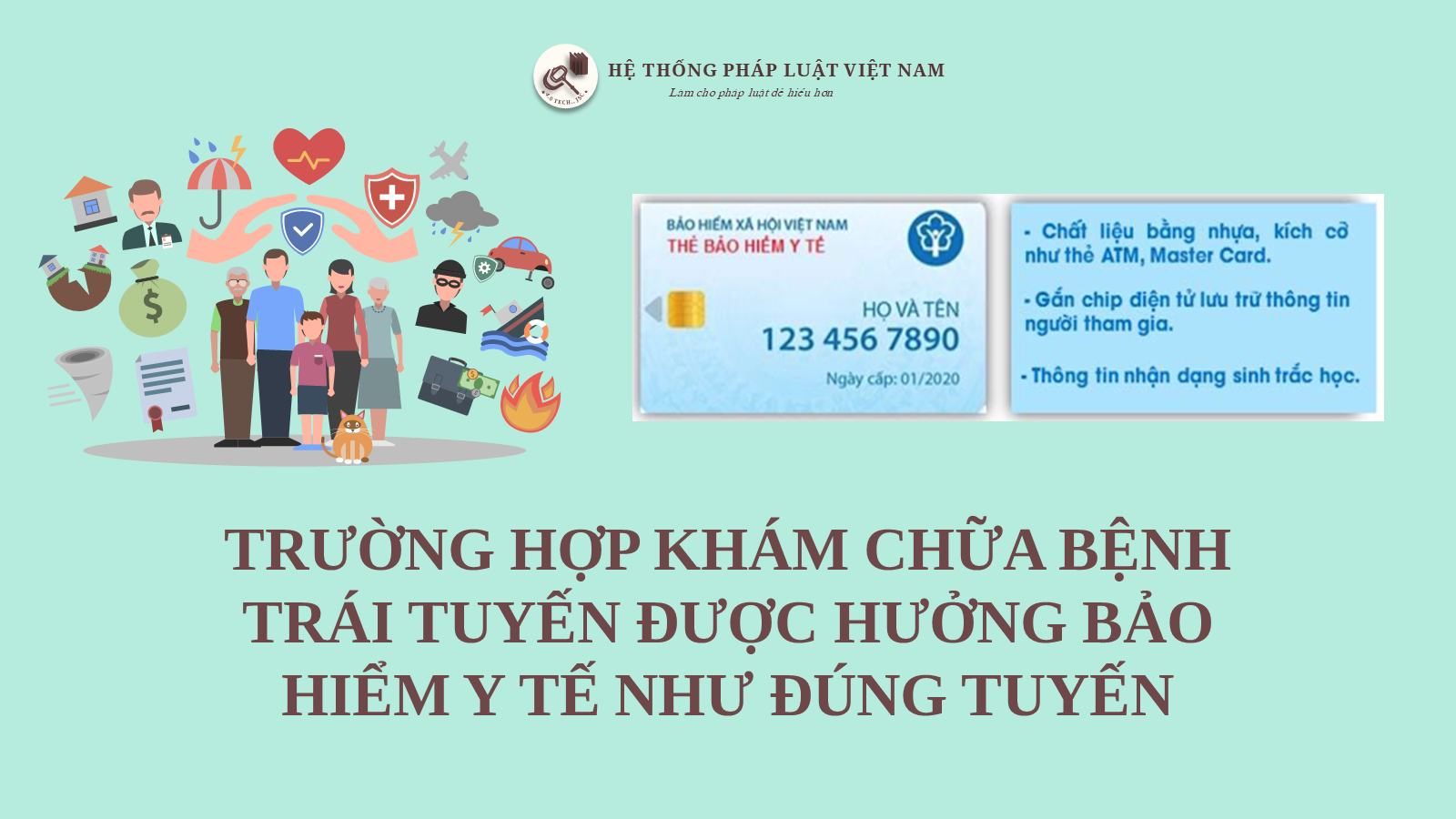 Trường hợp khám chữa bệnh trái tuyến được hưởng bảo hiểm y tế như đúng tuyến