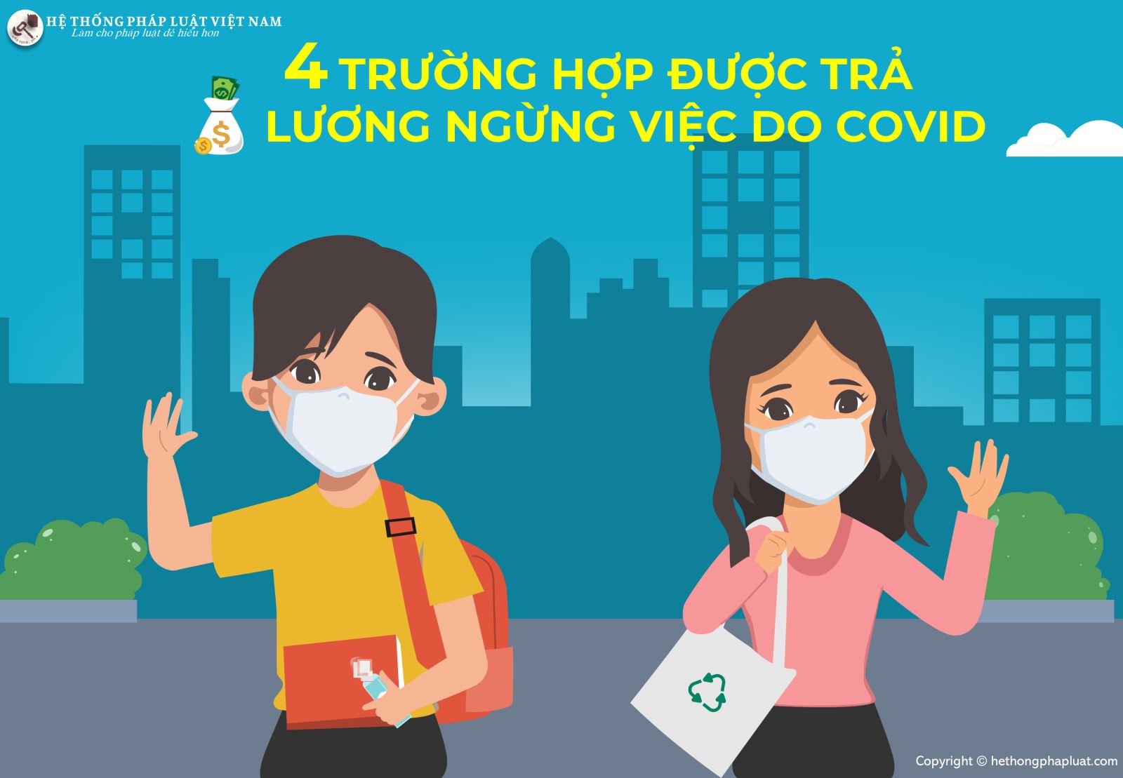 4 trường hợp được trả lương ngừng việc do covid