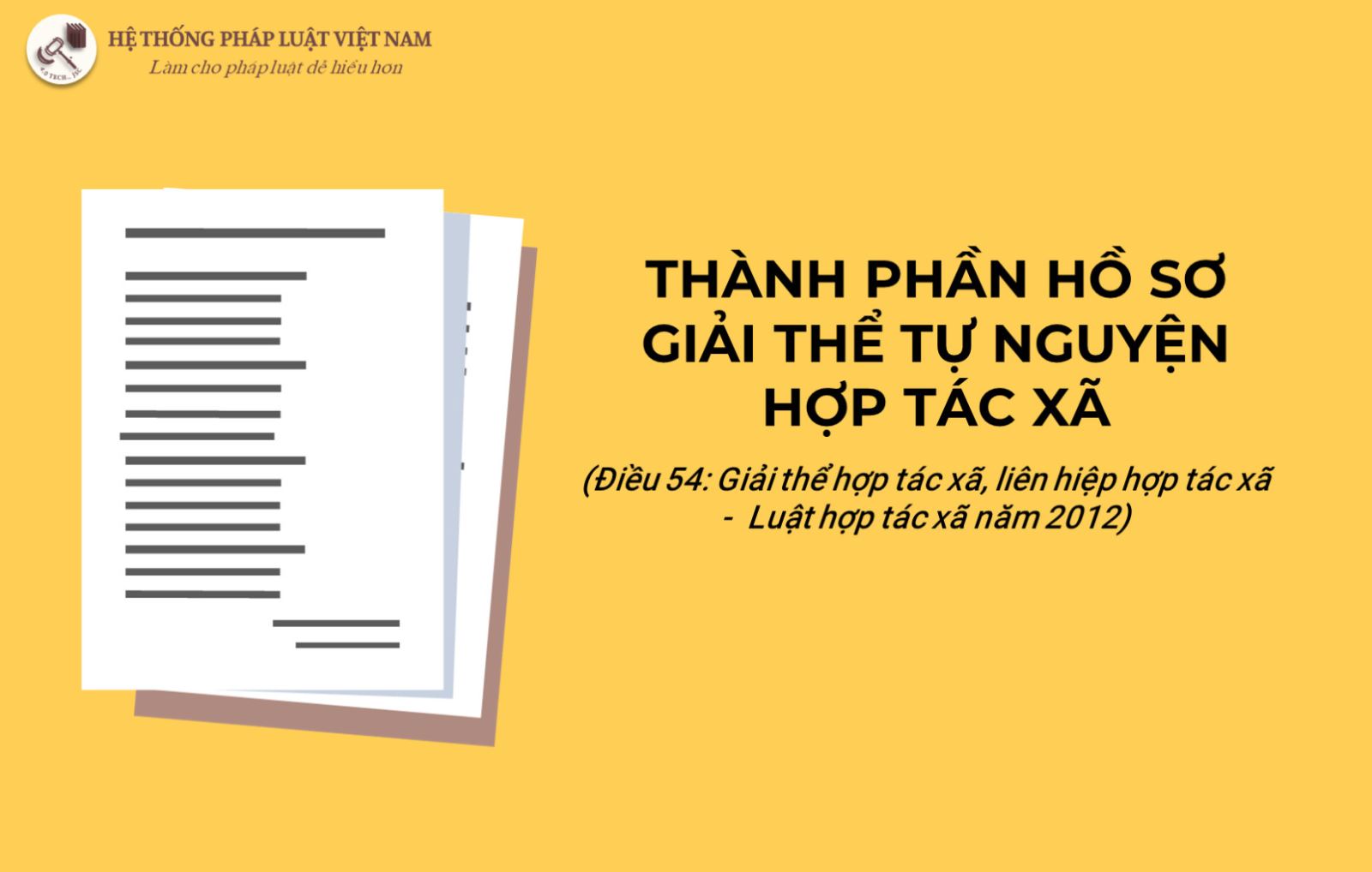 Thành phần hồ sơ giải thể tự nguyện hợp tác xã
