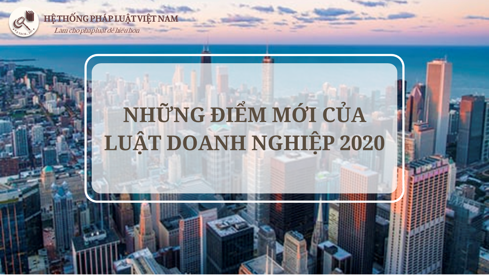 Những điểm mới của Luật doanh nghiệp 2020