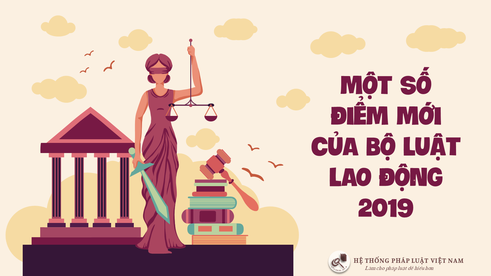 Một số điểm mới của Bộ luật lao động 2019