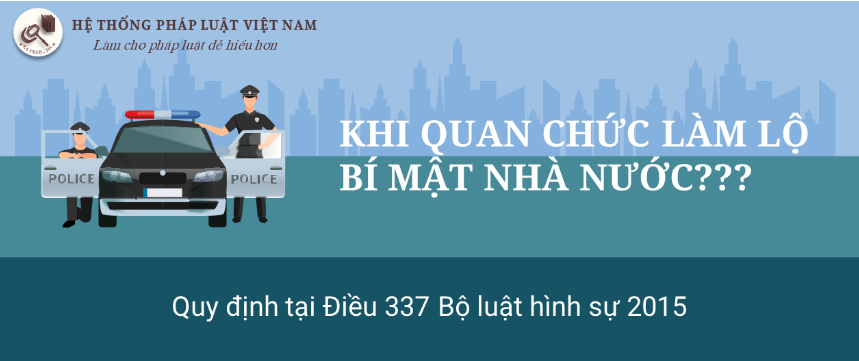 Khi quan chức làm lộ bí mật nhà nước?